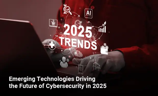 Emerging Cybersecurity Trends in 2025: What Lao Businesses Must Know
