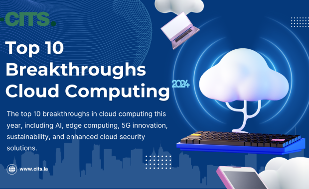 Top 10 Breakthroughs in Cloud Computing This Year