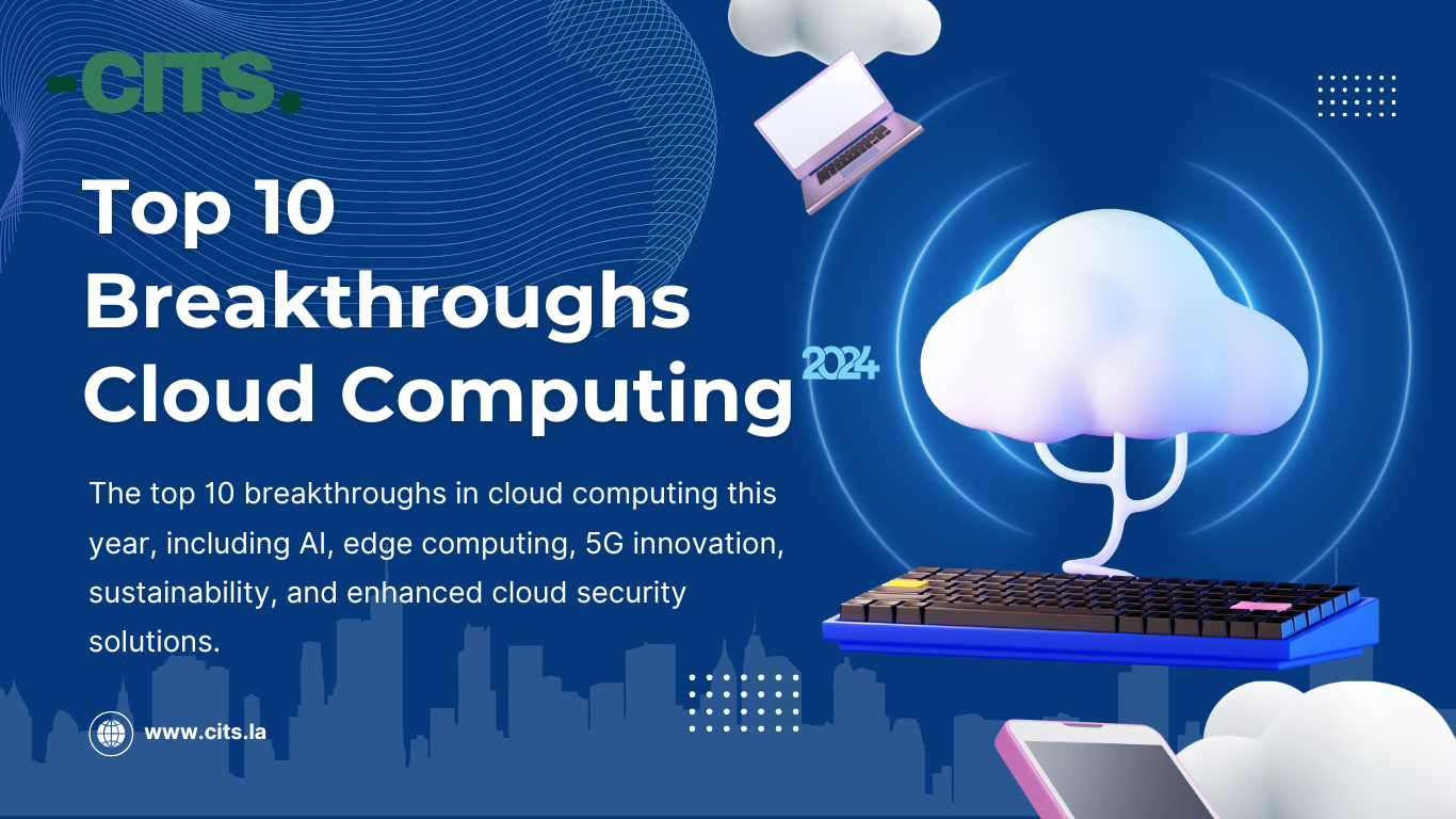 Top 10 Breakthroughs in Cloud Computing This Year